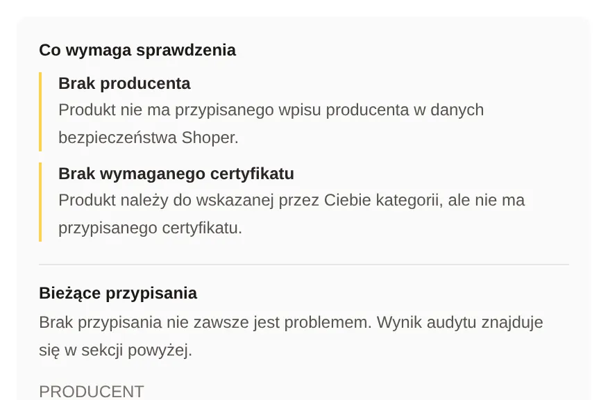 Co wymaga sprawdzenia: brak producenta i brak wymaganego certyfikatu z opisem każdego braku.