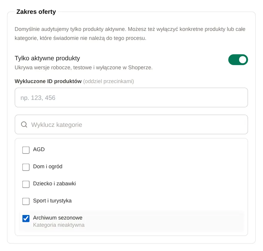 Zakres oferty: przełącznik Tylko aktywne produkty, pole wykluczonych ID i lista kategorii z zaznaczonym Archiwum sezonowym.